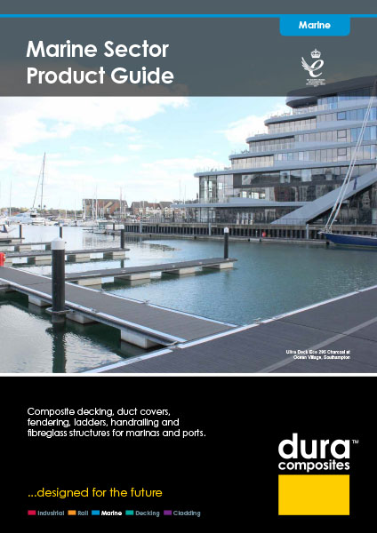 3. Dura Composites | Marine Sector Product Guide
